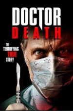Watch Doctor Death Movie4k