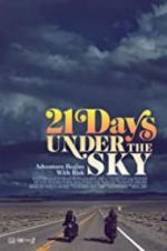 Watch 21 Days Under the Sky Movie4k