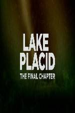 Watch Lake Placid The Final Chapter Movie4k