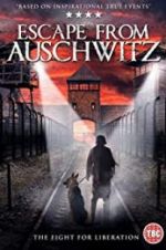 Watch The Escape from Auschwitz Movie4k