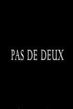 Watch Pas de deux Movie4k