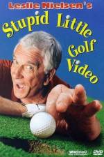 Watch Leslie Nielsen's Stupid Little Golf Video Movie4k