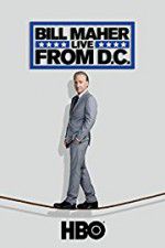 Watch Bill Maher: Live from D.C. Movie4k