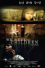 Watch We Were Children Movie4k