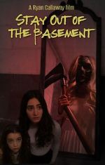 Watch Stay Out of the Basement Movie4k