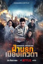 Watch Bangkok Breaking: Heaven and Hell Movie4k