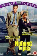 Watch Nothing to Lose Movie4k