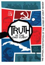 Watch Truth is the Only Client: The Official Investigation of the Murder of John F. Kennedy Movie4k