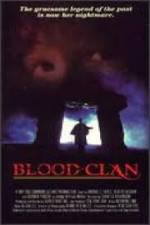 Watch Blood Clan Movie4k