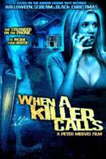 Watch When a Killer Calls Movie4k