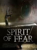 Watch Spirit of Fear Movie4k