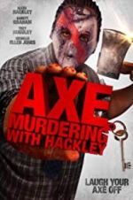 Watch Axe Murdering with Hackley Movie4k