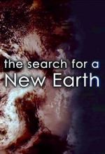 Watch The Search for a New Earth Movie4k