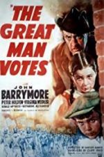 Watch The Great Man Votes Movie4k