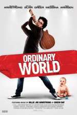 Watch Ordinary World Movie4k