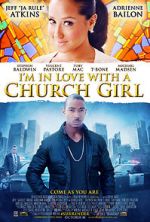 Watch I\'m in Love with a Church Girl Movie4k