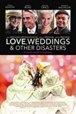 Watch Love, Weddings & Other Disasters Movie4k