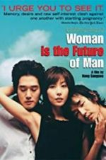 Watch Woman Is the Future of Man Movie4k