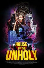 Watch House of the Unholy (Short 2023) Movie4k