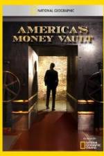 Watch America's Money Vault Movie4k