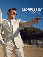 Watch Morrissey: 25 Live Movie4k