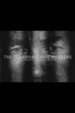 Watch The Pembrokeshire Murders: Catching the Gameshow Killer Movie4k