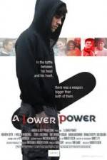 Watch A Lower Power Movie4k