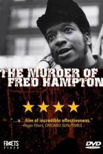 Watch The Murder of Fred Hampton Movie4k