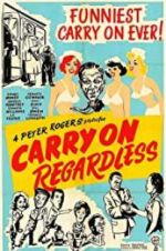 Watch Carry on Regardless Movie4k