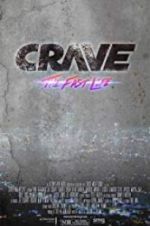 Watch Crave: The Fast Life Movie4k