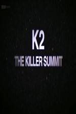 Watch Storyville K2 The Killer Summit Movie4k