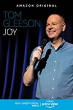 Watch Tom Gleeson: Joy Movie4k