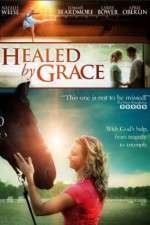 Watch Healed by Grace Movie4k