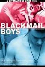 Watch Blackmail Boys Movie4k