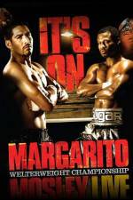 Watch HBO boxing classic Margarito vs Mosley Movie4k