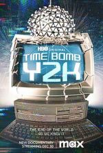 Watch Time Bomb Y2K Movie4k