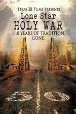 Watch Lone Star Holy War Movie4k