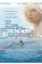 Watch Eye of the Dolphin Movie4k