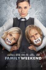 Watch Family Weekend Movie4k