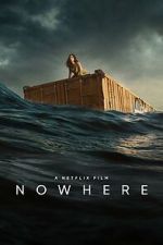Watch Nowhere Movie4k