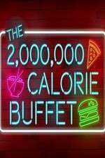 Watch The 2,000,000 Calorie Buffet Movie4k