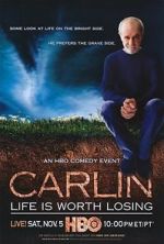 Watch George Carlin: Life Is Worth Losing Movie4k