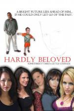 Watch Hardly Beloved Movie4k