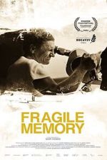 Watch Fragile memory Movie4k