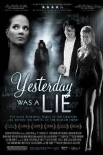 Watch Yesterday Was a Lie Movie4k