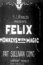 Watch Felix Monkeys with Magic Movie4k