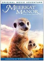 Watch Meerkat Manor: The Story Begins Movie4k