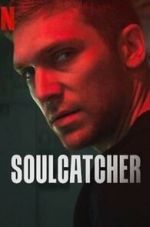 Watch Soulcatcher Movie4k