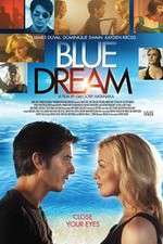 Watch Blue Dream Movie4k