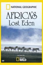 Watch National Geographic Africa's Lost Eden Movie4k